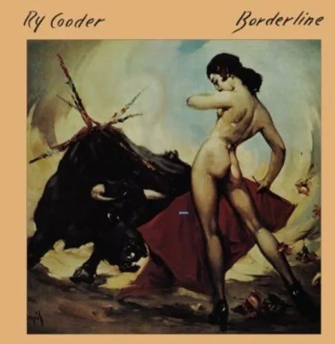 [Discounted] Ry Cooder - Borderline  (New Vinyl LP)